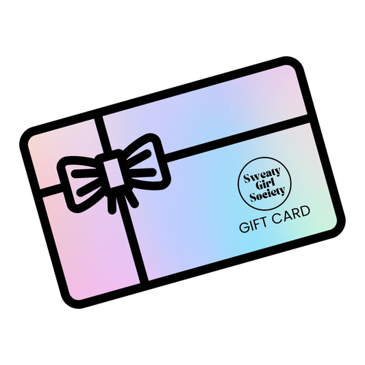 Sweaty Girl Society Gift Card